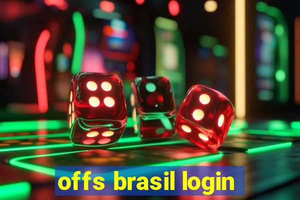 offs brasil login