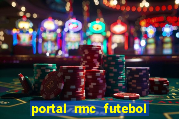 portal rmc futebol ao vivo