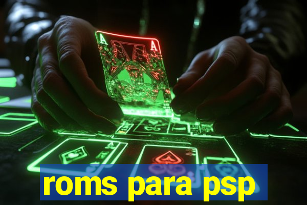 roms para psp