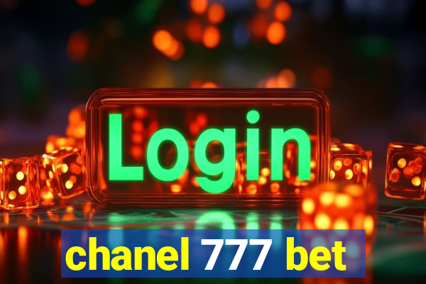 chanel 777 bet