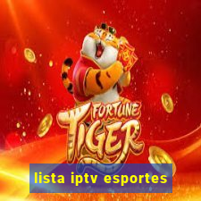 lista iptv esportes