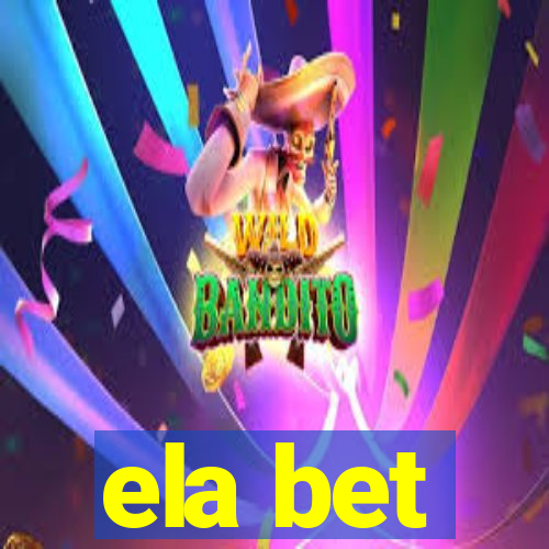 ela bet