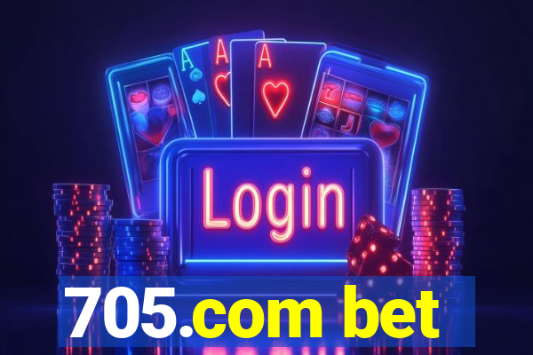 705.com bet