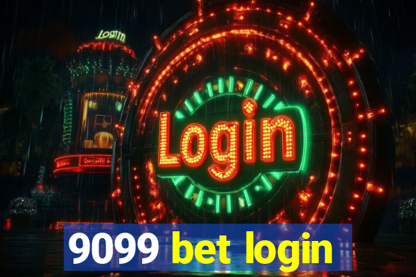 9099 bet login