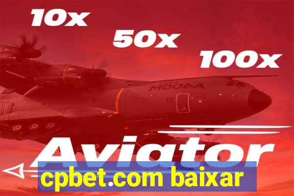 cpbet.com baixar