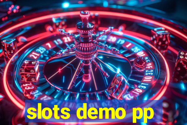 slots demo pp