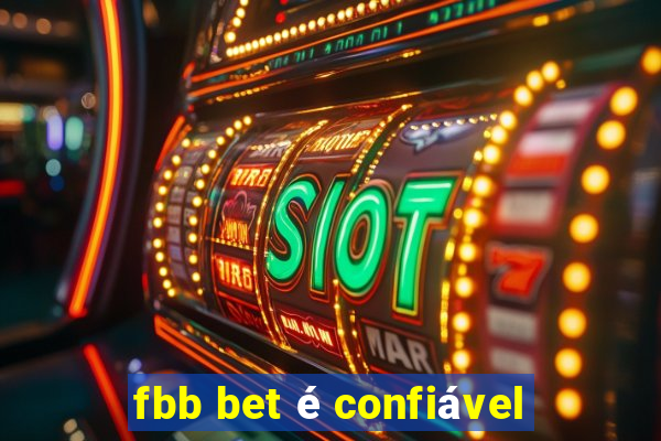 fbb bet é confiável