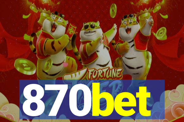 870bet