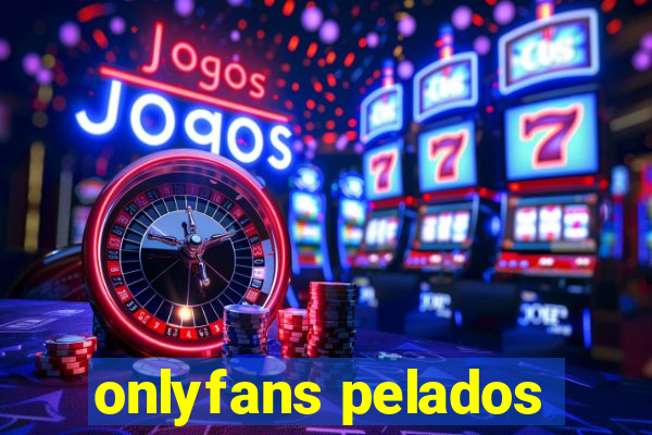 onlyfans pelados