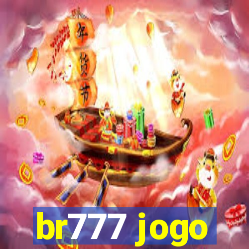 br777 jogo