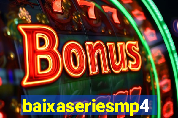 baixaseriesmp4