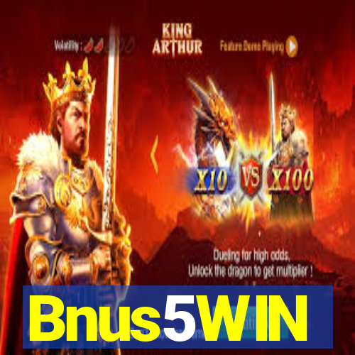 Bnus5WIN