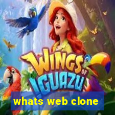 whats web clone