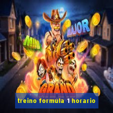 treino formula 1 horario