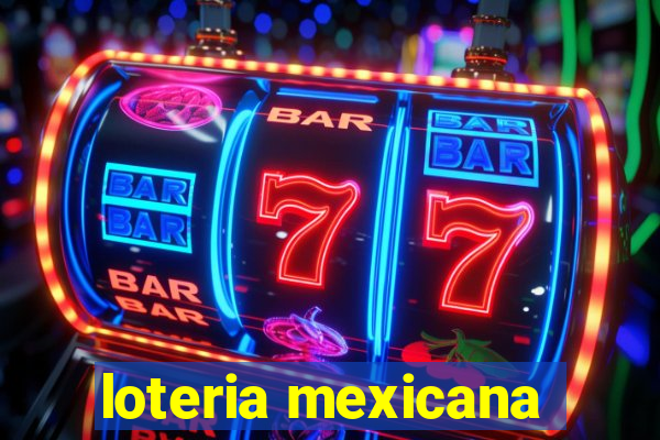 loteria mexicana