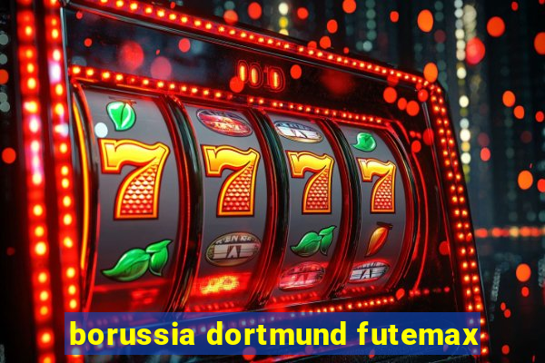 borussia dortmund futemax