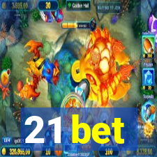 21 bet