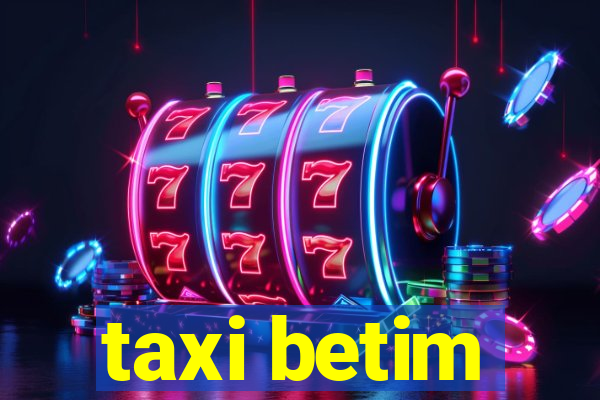 taxi betim