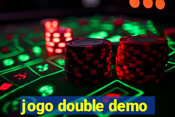 jogo double demo