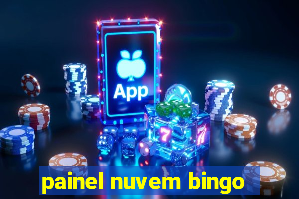 painel nuvem bingo