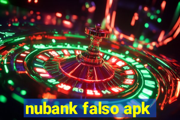 nubank falso apk