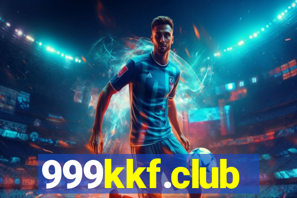 999kkf.club