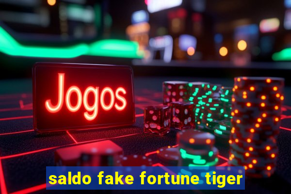 saldo fake fortune tiger