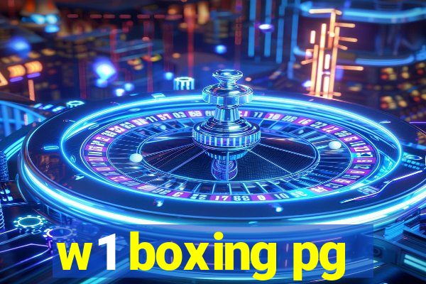 w1 boxing pg