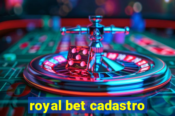 royal bet cadastro