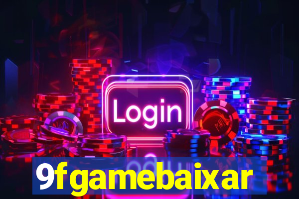 9fgamebaixar