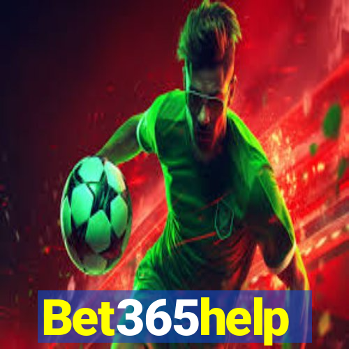 Bet365help