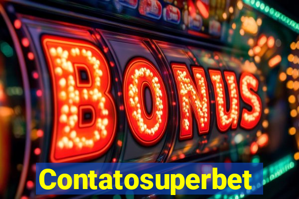 Contatosuperbet