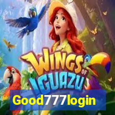 Good777login