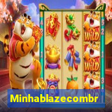 Minhablazecombr