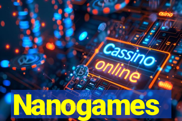 Nanogames