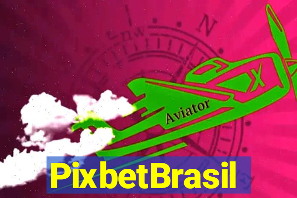 PixbetBrasil