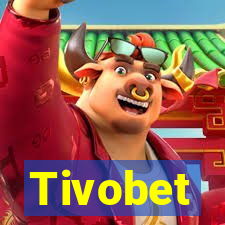 Tivobet