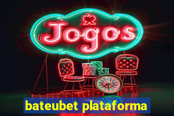 bateubet plataforma