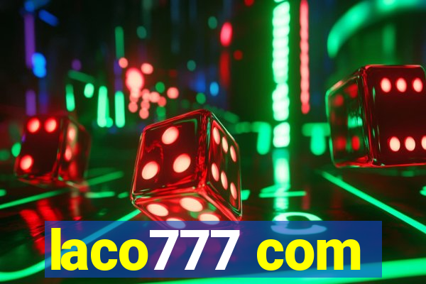 laco777 com