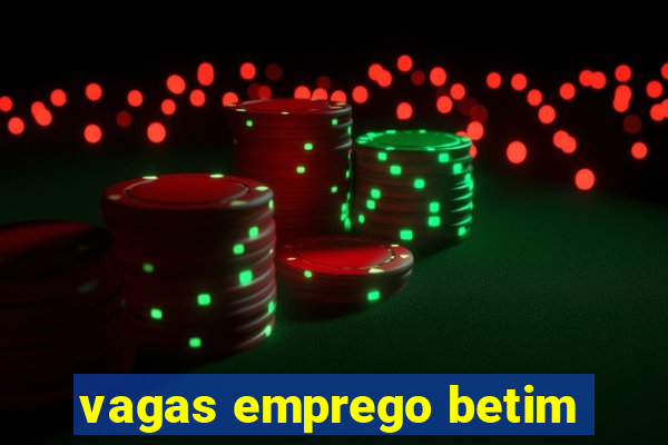 vagas emprego betim