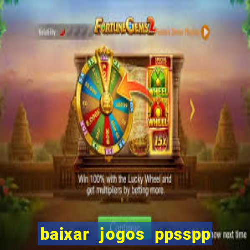 baixar jogos ppsspp para android