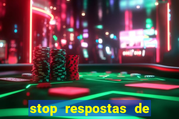 stop respostas de a a z