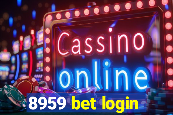 8959 bet login