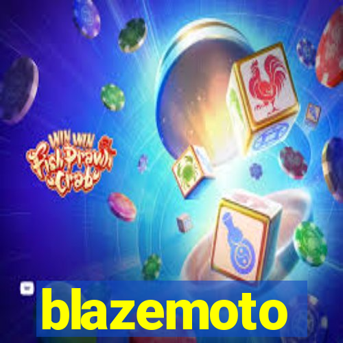 blazemoto