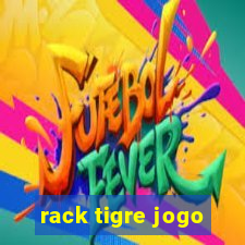 rack tigre jogo