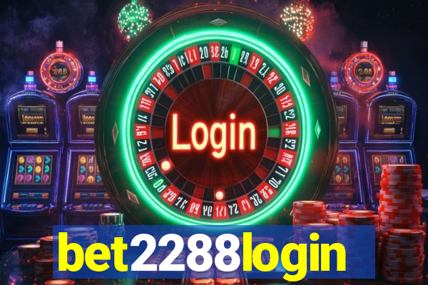 bet2288login