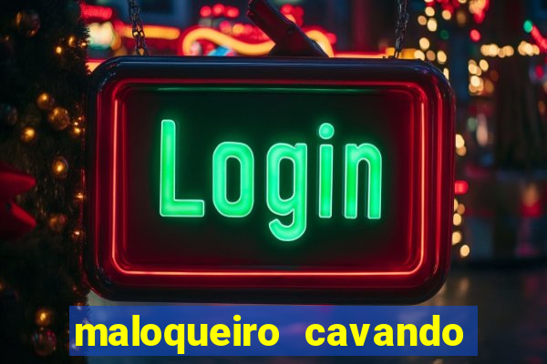 maloqueiro cavando sua cova portal