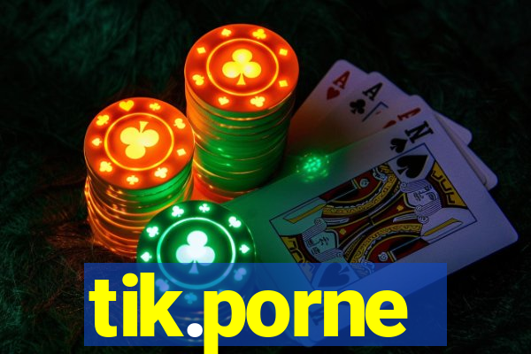 tik.porne