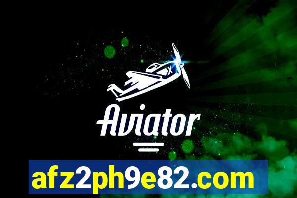 afz2ph9e82.com