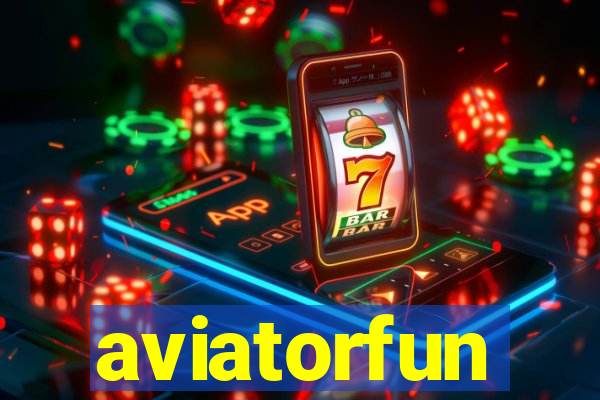 aviatorfun